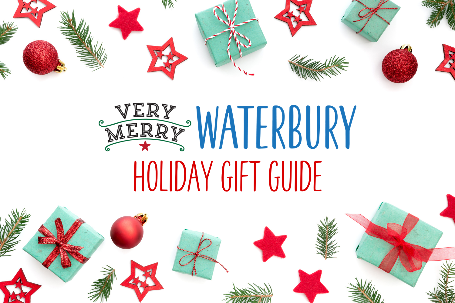 Very Merry Waterbury Gift Guide image